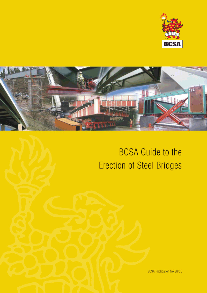 BCSA Guide to the Erection of Steel Bridges (PDF)